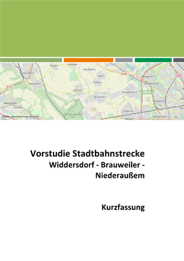 Vorstudie Stadtbahnstrecke Widdersdorf - Brauweiler – Niederaußem
