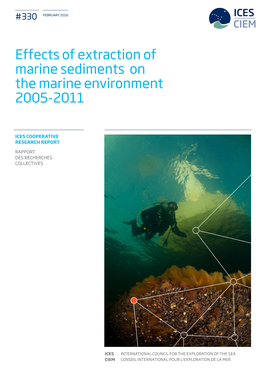 Effects of Extraction of Marine Sediments on the Marine Environment 2005-2011