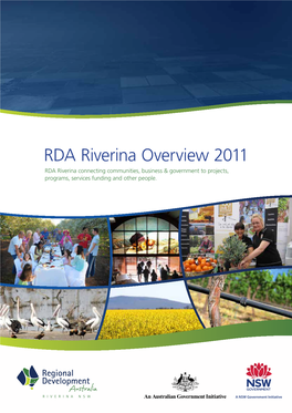 RDA Riverina Overview 2011 RDA Riverina Connecting Communities, Business & Government to Projects, Programs, Services Funding and Other People