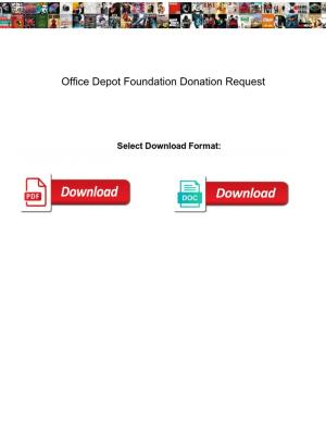 Office Depot Foundation Donation Request