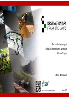 Tourism Development Plan of the Spa-Francorchamps Destination Wallonia- Belgium