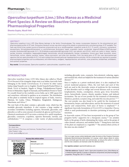 Operculina Turpethum (Linn.) Silva Manso As a Medicinal Plant Species: a Review on Bioactive Components and Pharmacological Properties Shweta Gupta, Akash Ved