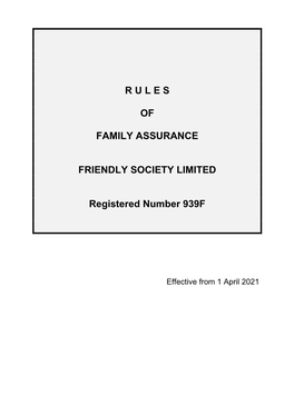 R U L E S of Family Assurance Friendly Society Limited