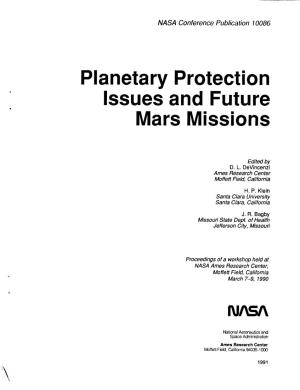 Planetary Protection Issues and Future Mars Missions