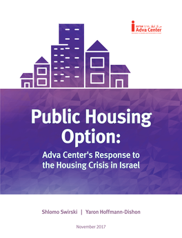 Public Housing Option: Adva Center's Response to the Housing Crisis in Israel