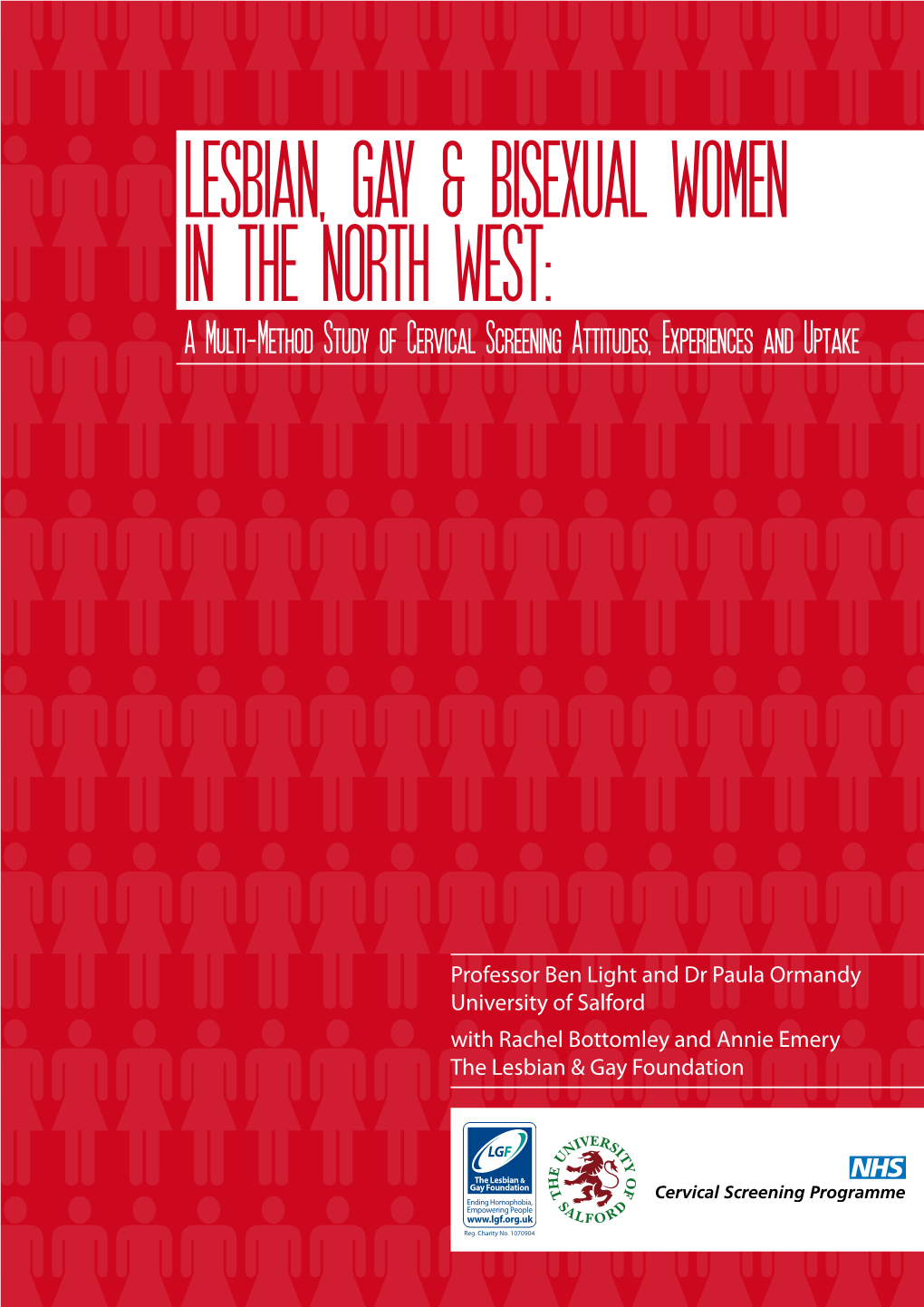 A Multi-Method Study of Cervical Screening Attitudes, Experiences and Uptake