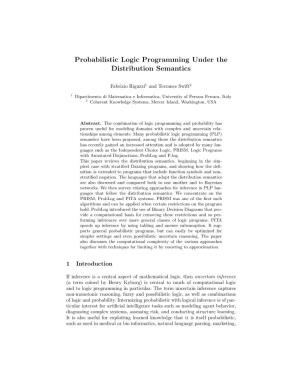 Probabilistic Logic Programming Under the Distribution Semantics