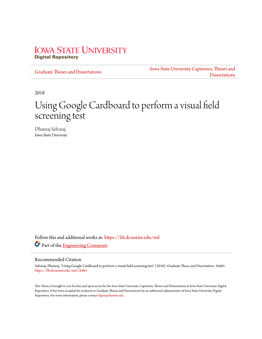 Using Google Cardboard to Perform a Visual Field Screening Test Dhanraj Selvaraj Iowa State University