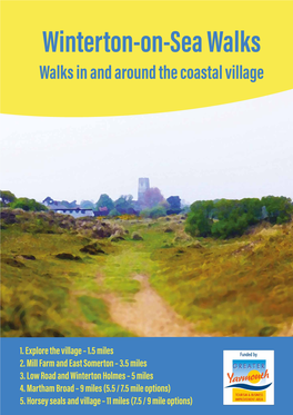 Winterton-On-Sea Walks Walks in and Around the Coastal Village