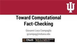 Toward Computational Fact-Checking