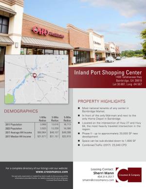 Inland Port Shopping Center 1408 Tallahassee Hwy Bainbridge, GA 39819 Lat 30.887, Long -84.567