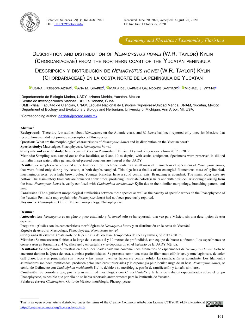 Description and Distribution of Nemacystus Howei (Wr Taylor) Kylin