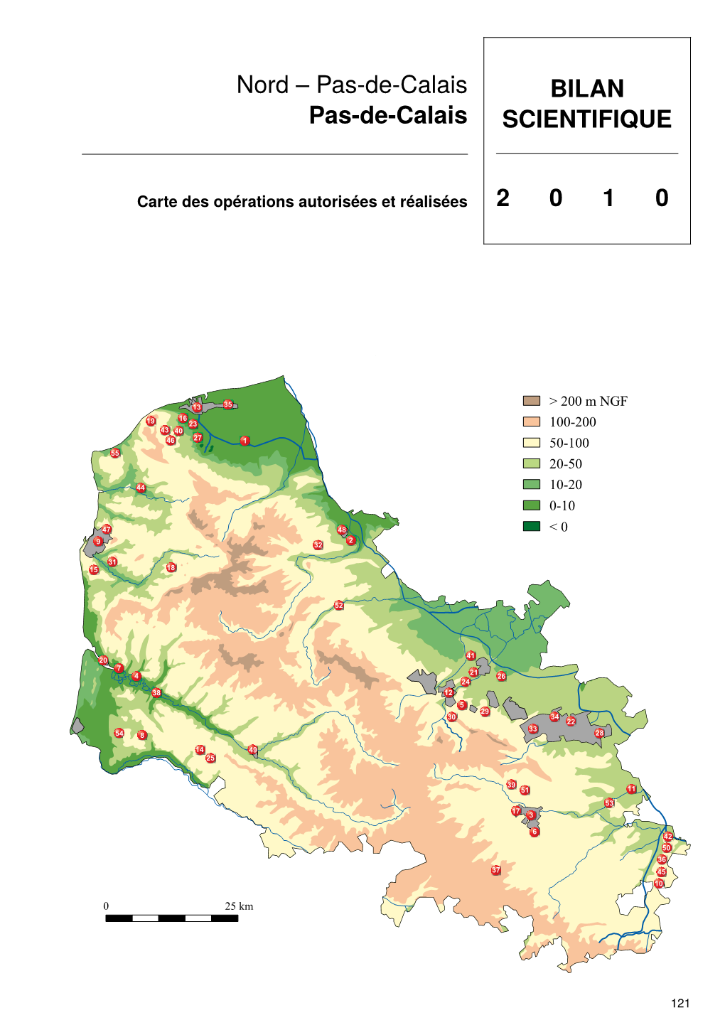 Nord – Pas-De-Calais Pas-De-Calais BILAN SCIENTIFIQUE 2 0