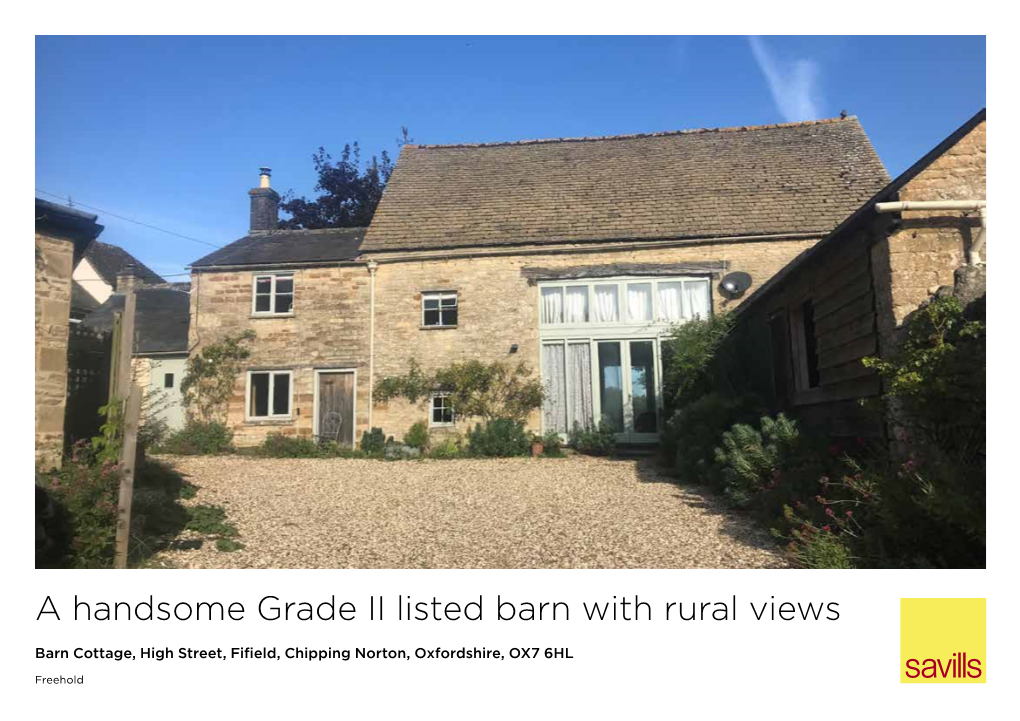 A Handsome Grade II Listed Barn with Rural Views