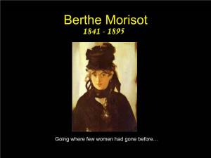 Berthe Morisot 1841 - 1895