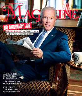 No Ordinary Joe Biden’S World the Private Side of a Wannabe President