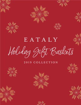 Holiday Gift Baskets 2019 COLLECTION Holiday Gift Baskets 2019 COLLECTION