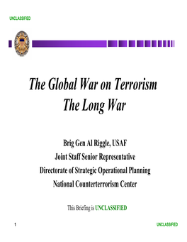 The Global War on Terrorism the Long War