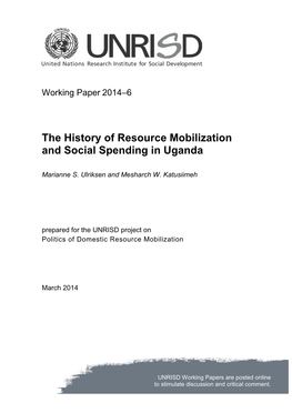 The History of Resource Mobilization and Social Spending in Uganda