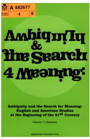 Ambiguity and the Search for Meaning: English and American Studies at the Beginning of the 21St Century