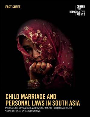 Child Marriage and Personal Laws in South Asia