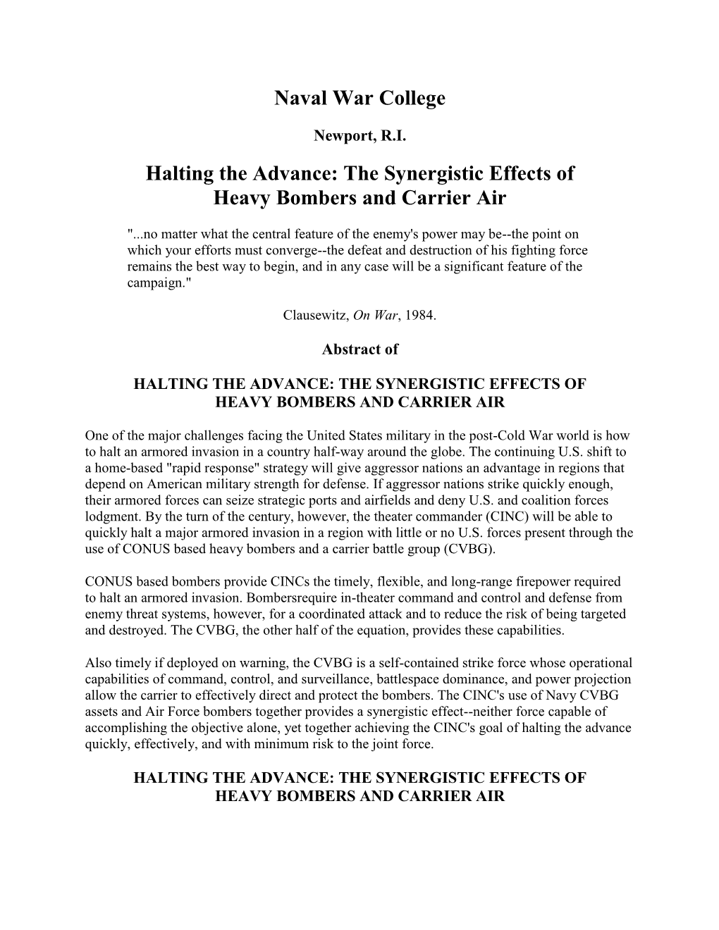 Halting the Advance: the Synergistic Effects of Heavy Bombers and Carrier Air