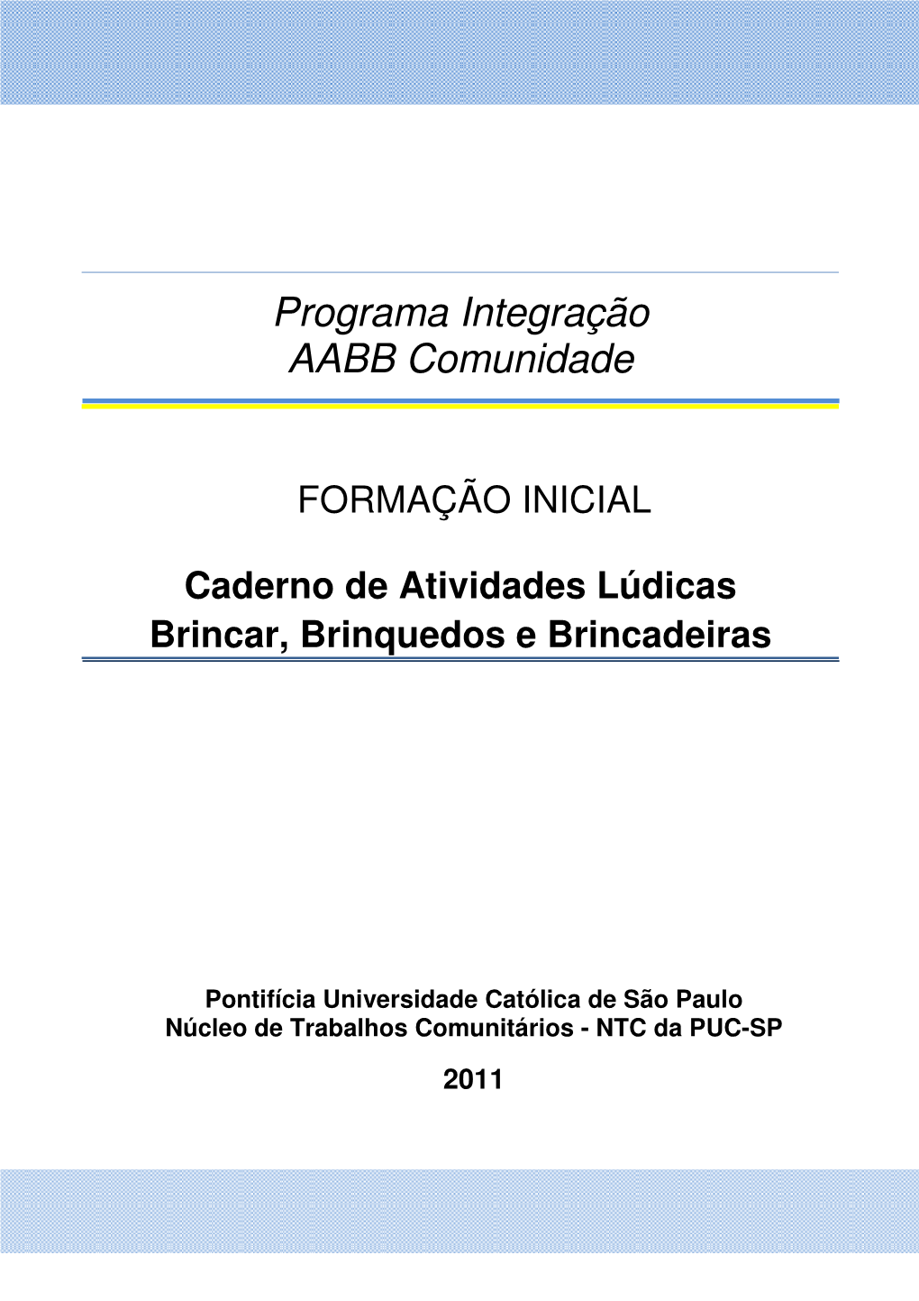 Programa Integração AABB Comunidade