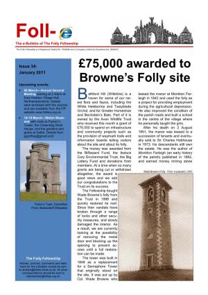 £75,000 Awarded to Browne's Folly Site
