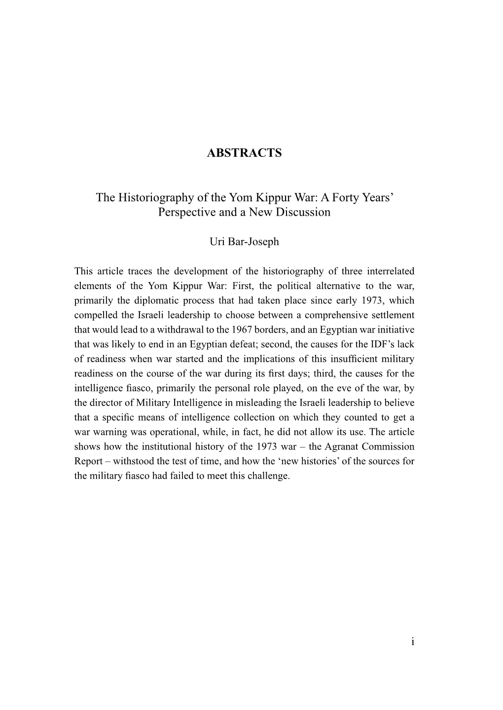 ABSTRACTS the Historiography of the Yom Kippur War: a Forty Years