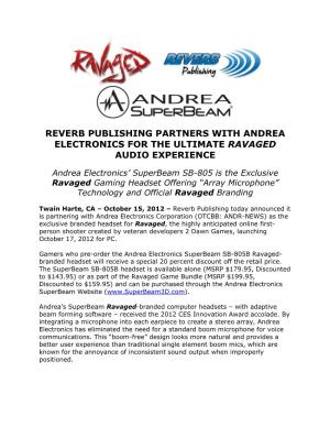 Reverb Publishing Partners with Andrea Electronics for the Ultimate Ravaged Audio Experience