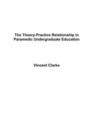 The Theory-Practice Relationship in Paramedic Undergraduate Education
