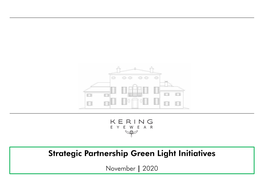 Strategic Partnership Green Light Initiatives