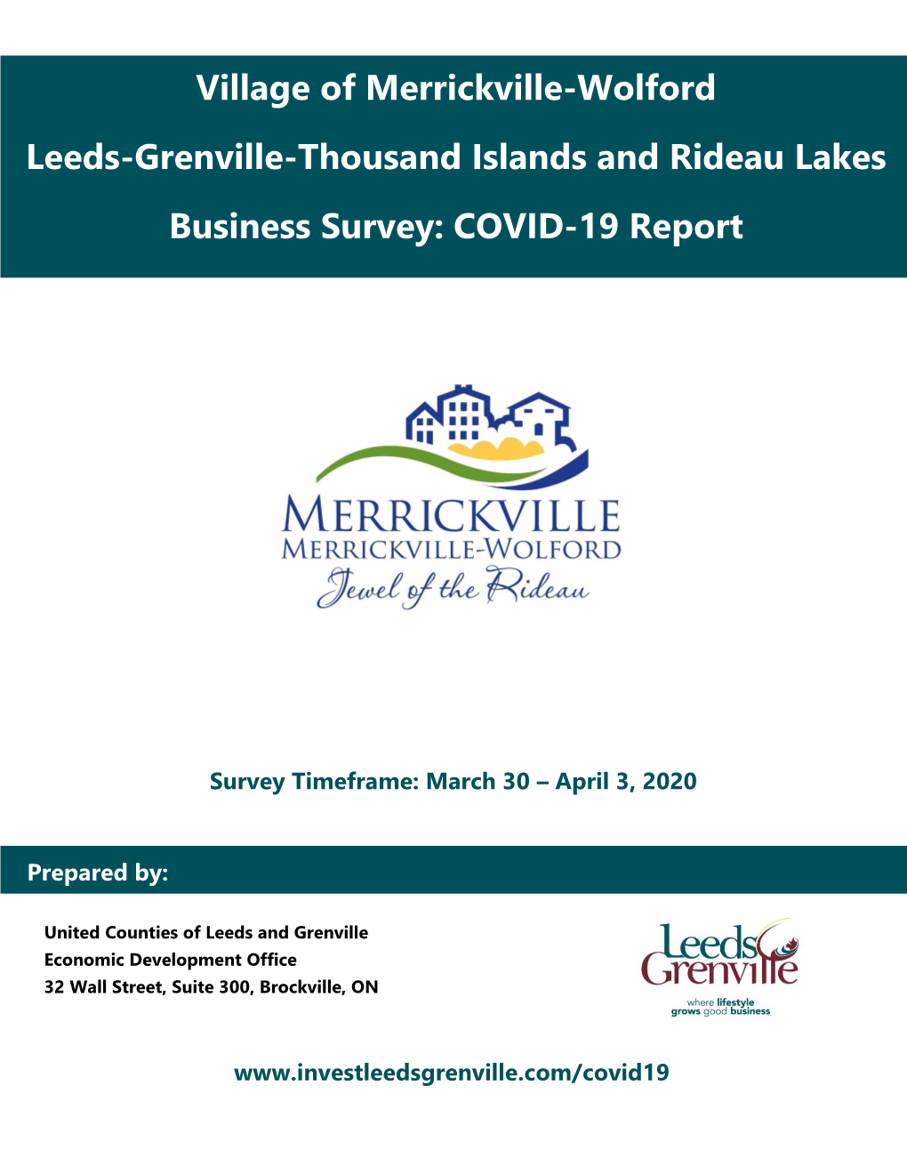 Village of Merrickville-Wolford Leeds-Grenville-Thousand Islands and Rideau Lakes Business Survey: COVID-19 Report