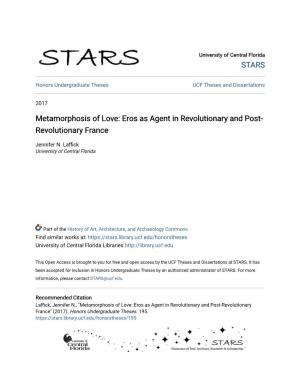 Metamorphosis of Love: Eros As Agent in Revolutionary and Post-Revolutionary France" (2017)