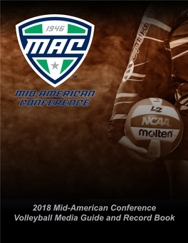 2018 Mid-American Conference Volleyball Media Guide and Record