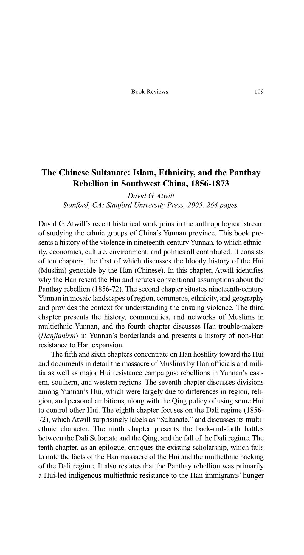 Islam, Ethnicity, and the Panthay Rebellion in Southwest China, 1856-1873 David G