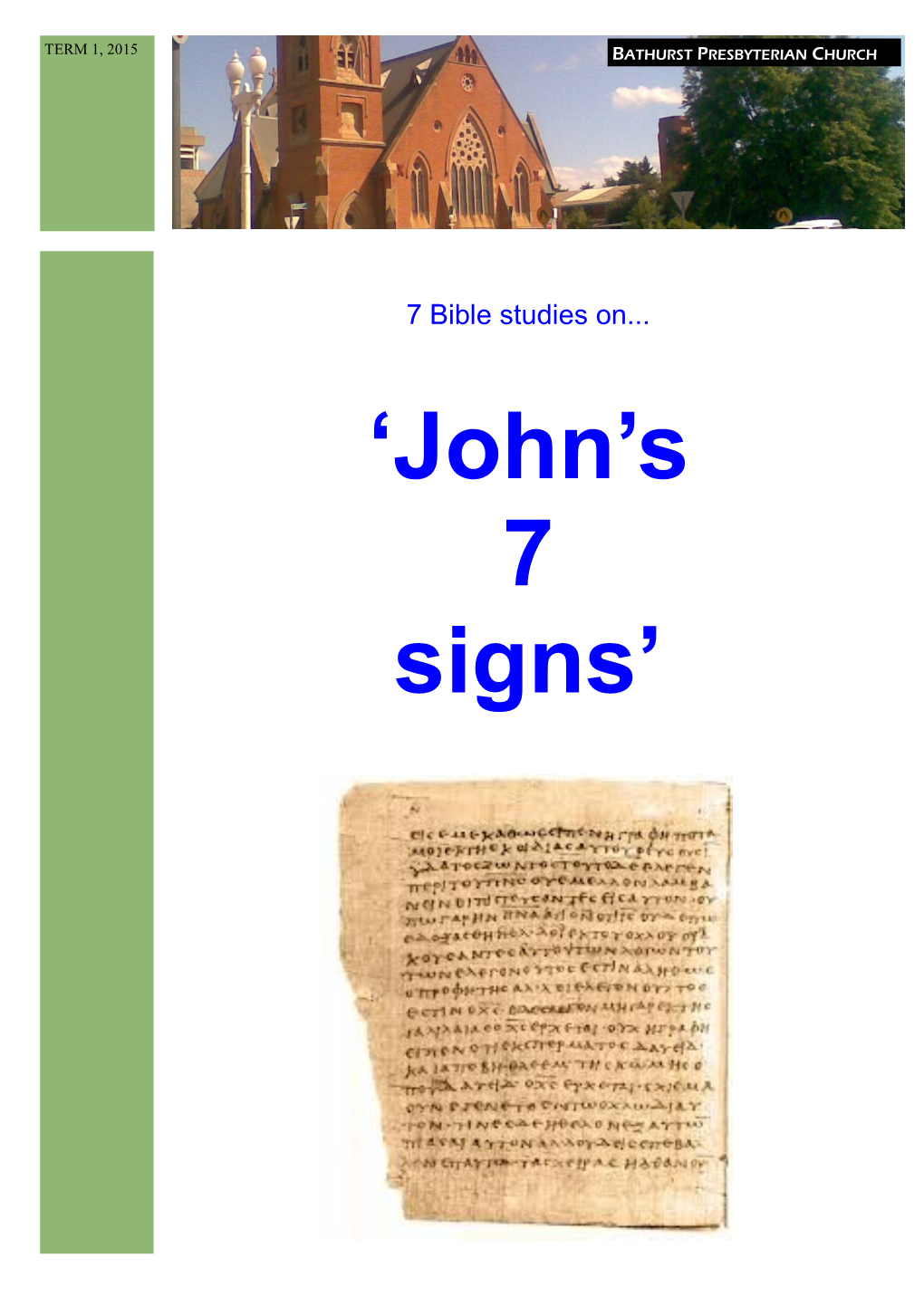 'John's 7 Signs'