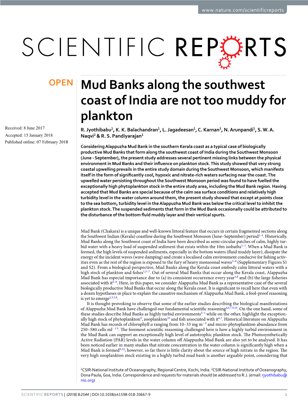 Mud Banks Along the Southwest Coast of India Are Not Too Muddy for Plankton Received: 8 June 2017 R