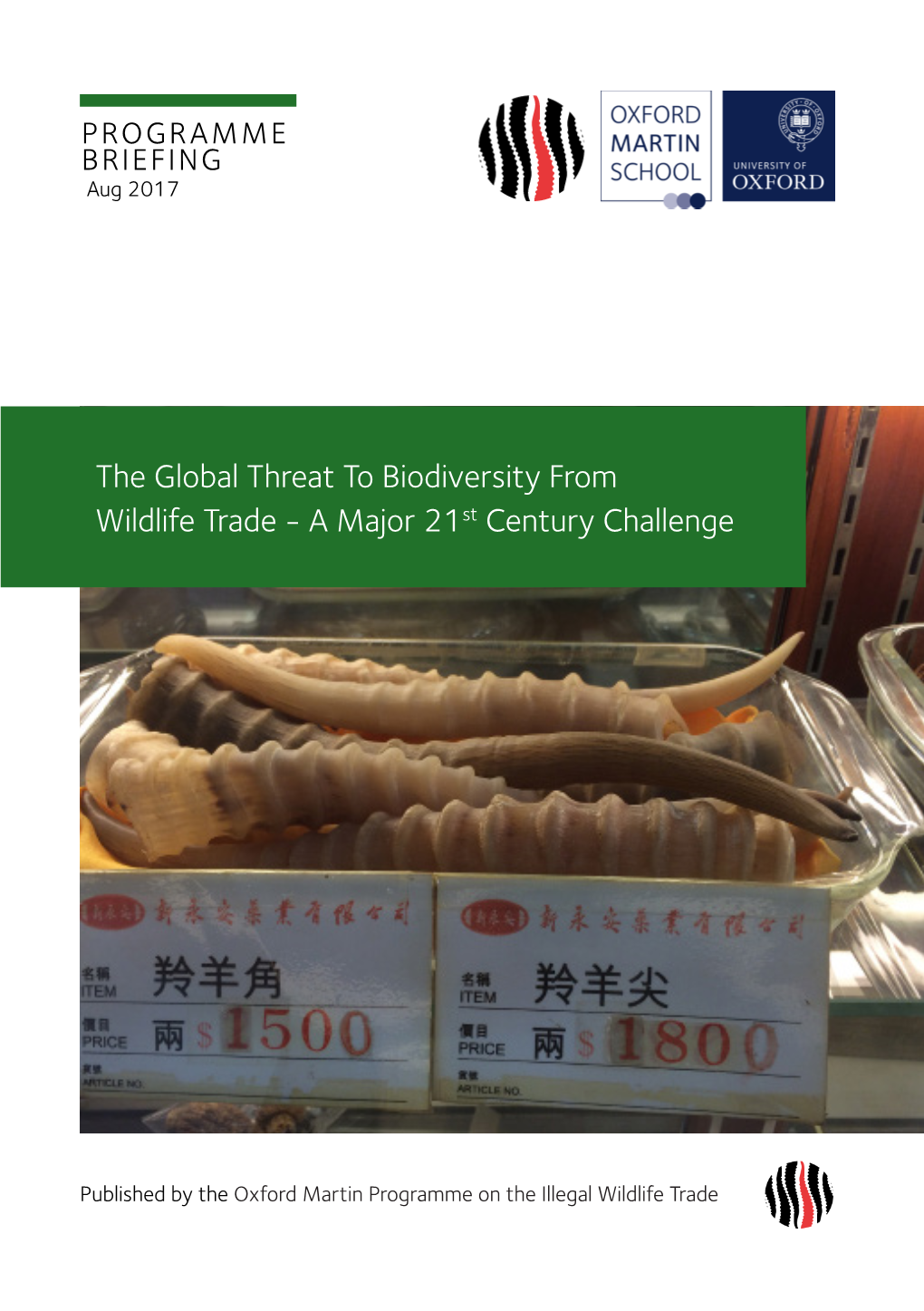 The Global Threat to Biodiversity from Wildlife Trade - a Major 21St Century Challenge