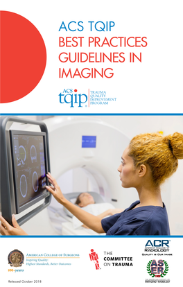 Acs Tqip Best Practices Guidelines in Imaging