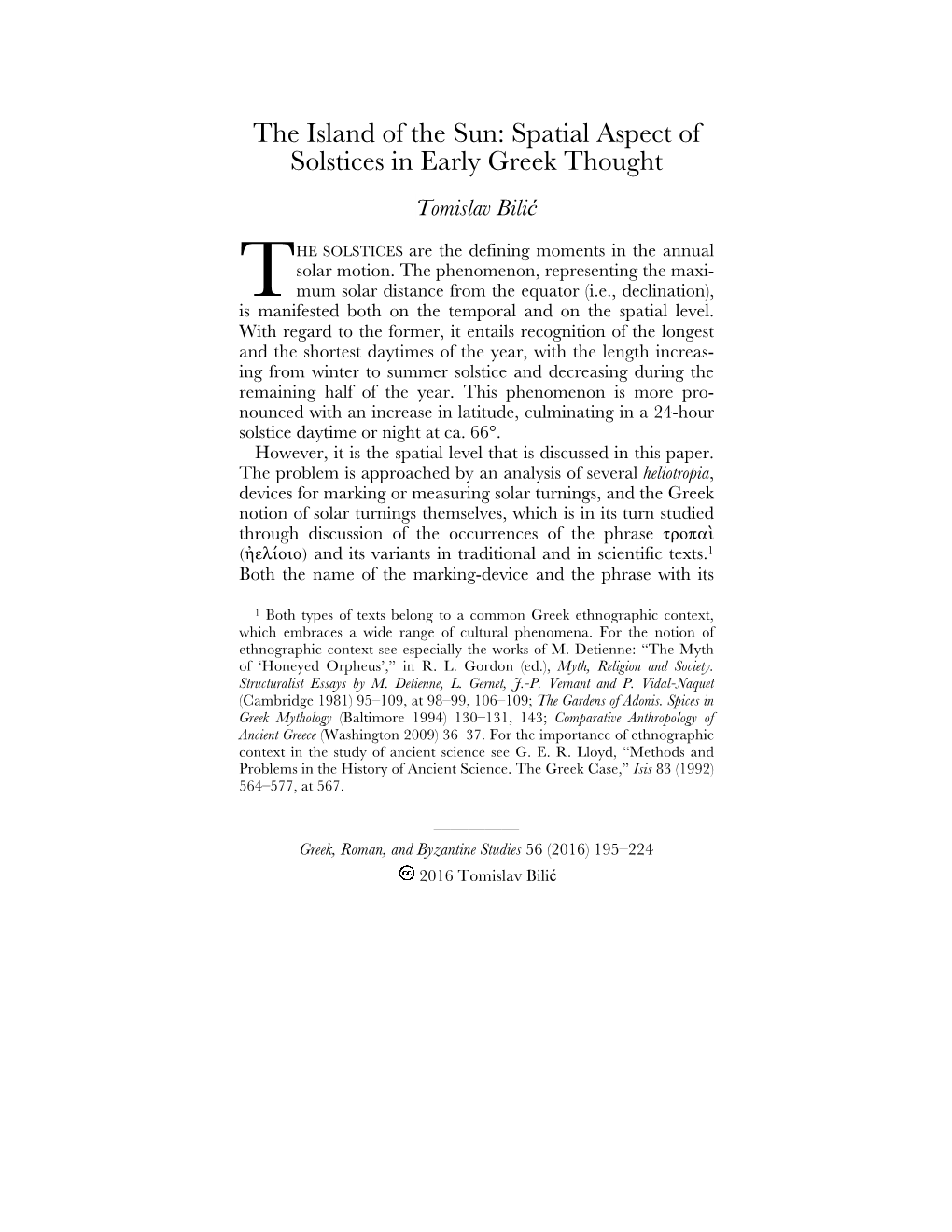 The Island of the Sun: Spatial Aspect of Solstices in Early Greek Thought Tomislav Bilić