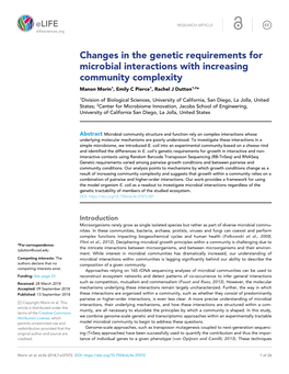 Changes in the Genetic Requirements for Microbial Interactions with Increasing Community Complexity Manon Morin1, Emily C Pierce1, Rachel J Dutton1,2*