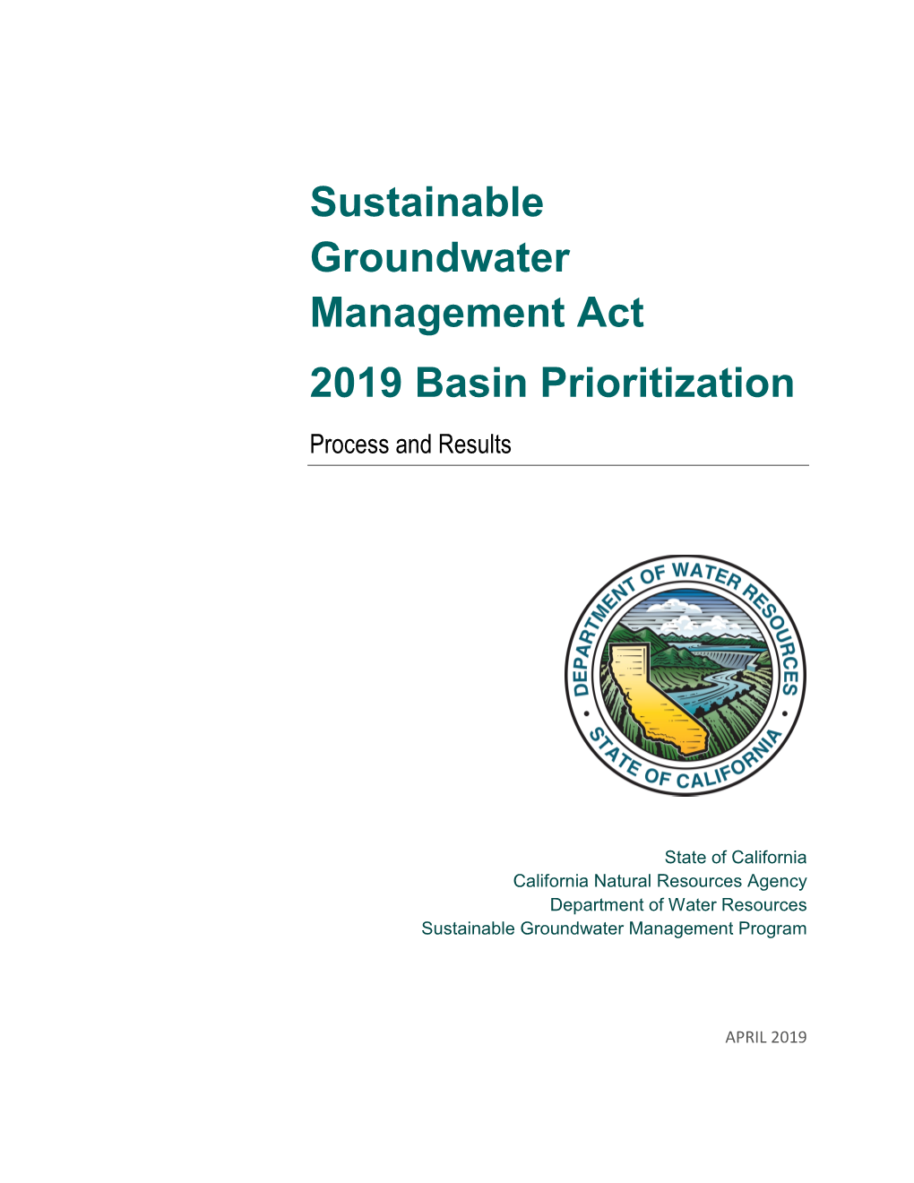 Sustainable Groundwater Management Act 2019 Basin Prioritization ...