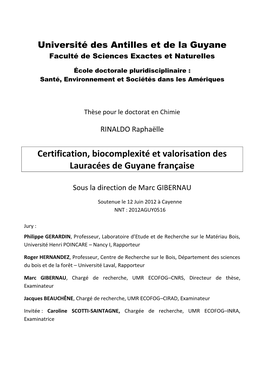 Certification, Biocomplexité Et Valorisation Des Lauracées De Guyane Française