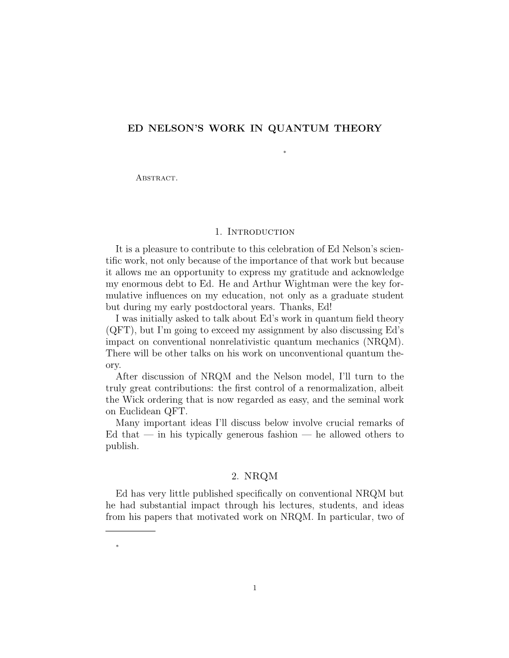 Ed Nelson's Work in Quantum Theory 1