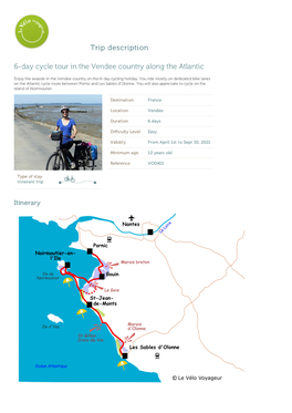 Trip Description 6-Day Cycle Tour in the Vendee Country Along the Atlantic