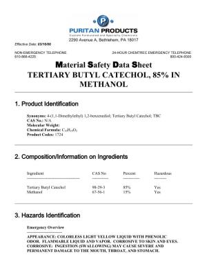 Material Safety Data Sheet TERTIARY BUTYL CATECHOL, 85% in METHANOL