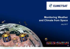 Monitoring Weather and Climate from Space