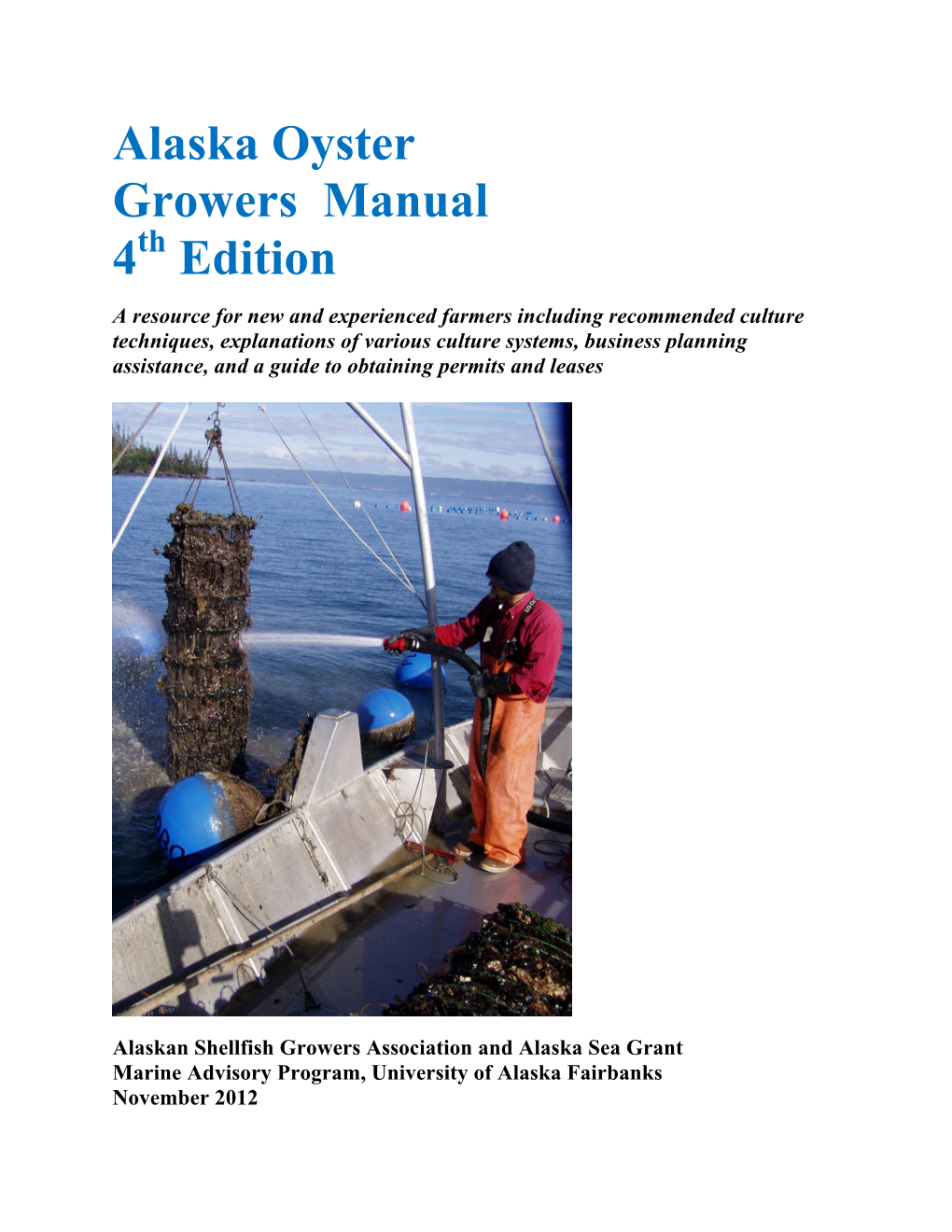 Alaska Oyster Growers Manual, 4Th Edition