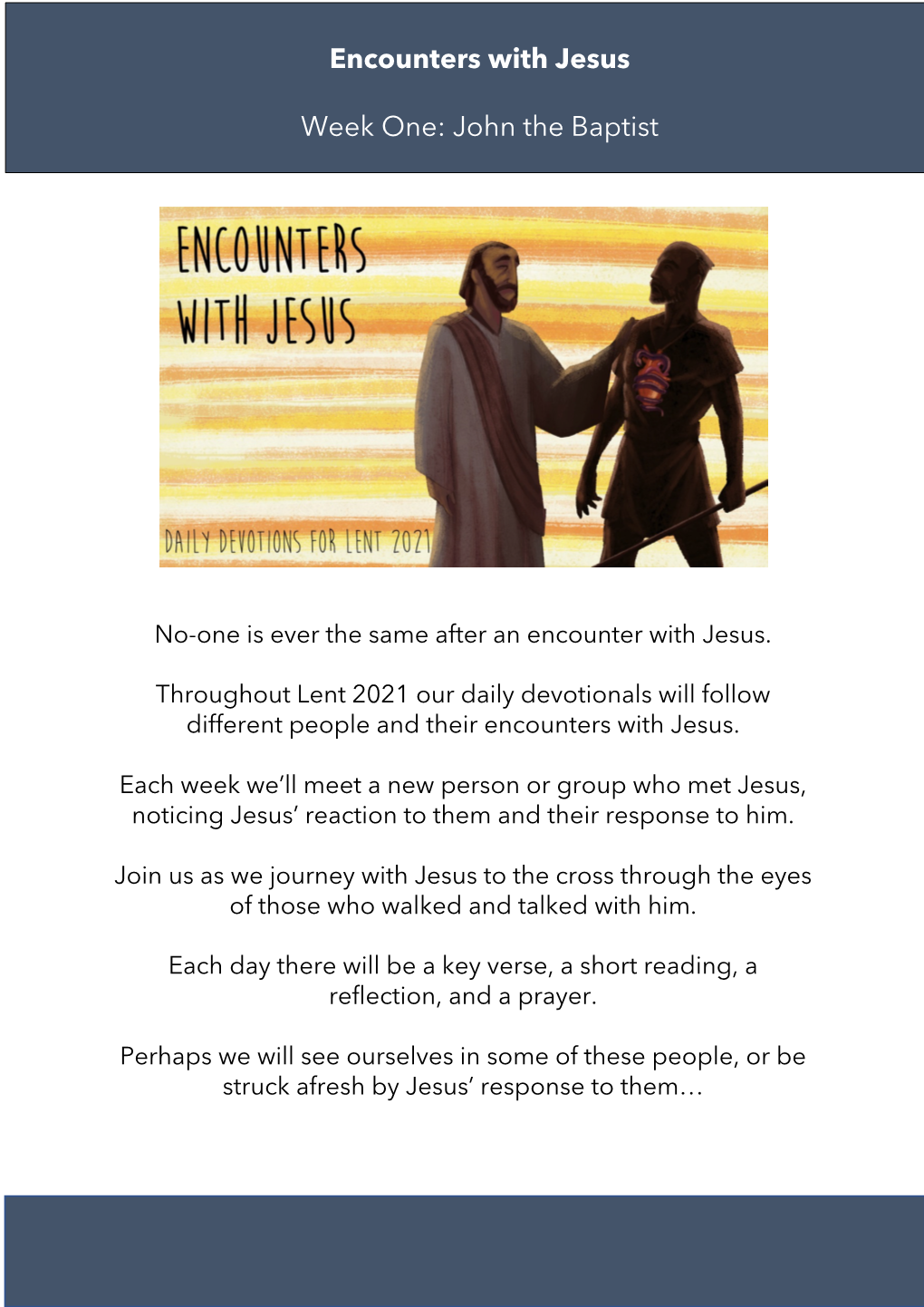 Encounters with Jesus Week One: John the Baptist